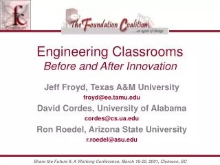 Engineering Classrooms Before and After Innovation