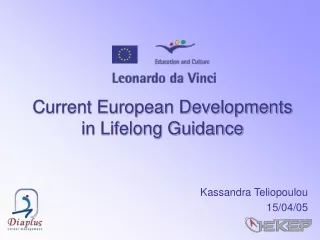 Current European Developments     in Lifelong Guidance