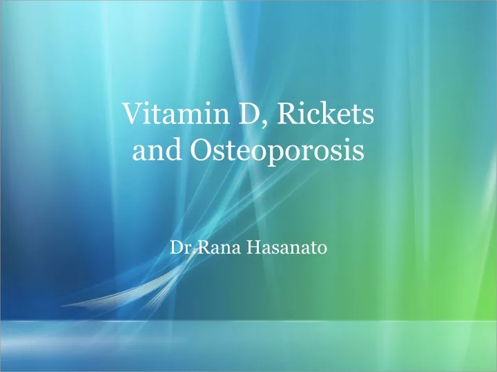 vitamin d rickets and osteoporosis