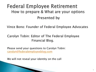 Federal Employee Retirement How to prepare &amp; What are your options