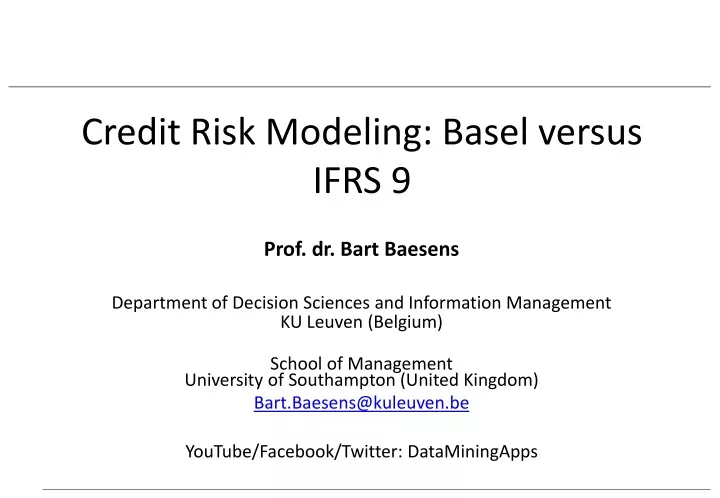 credit risk modeling basel versus ifrs 9
