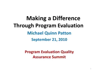 Making a Difference Through Program Evaluation