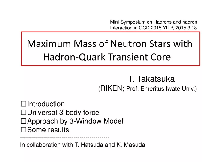 maximum mass of neutron stars with hadron quark transient core