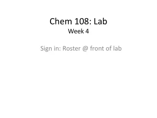 Chem 108: Lab Week 4