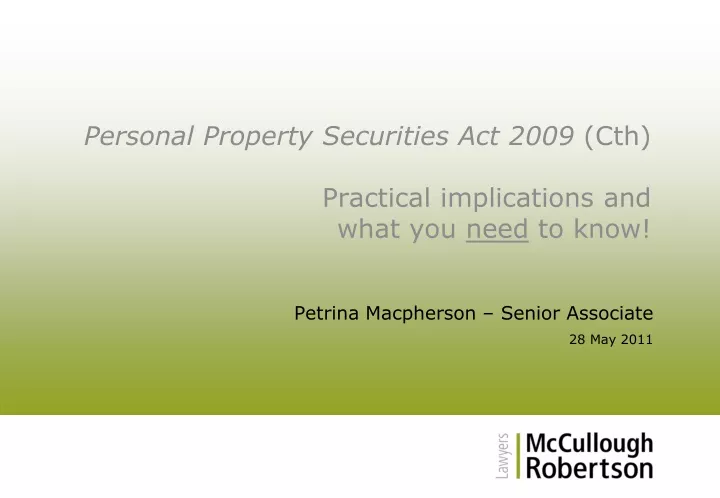 personal property securities act 2009 cth practical implications and what you need to know