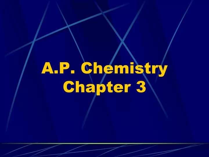 a p chemistry chapter 3