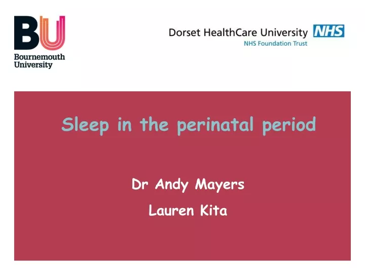 sleep in the perinatal period