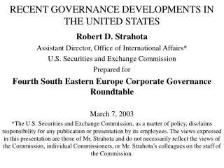 RECENT GOVERNANCE DEVELOPMENTS IN THE UNITED STATES