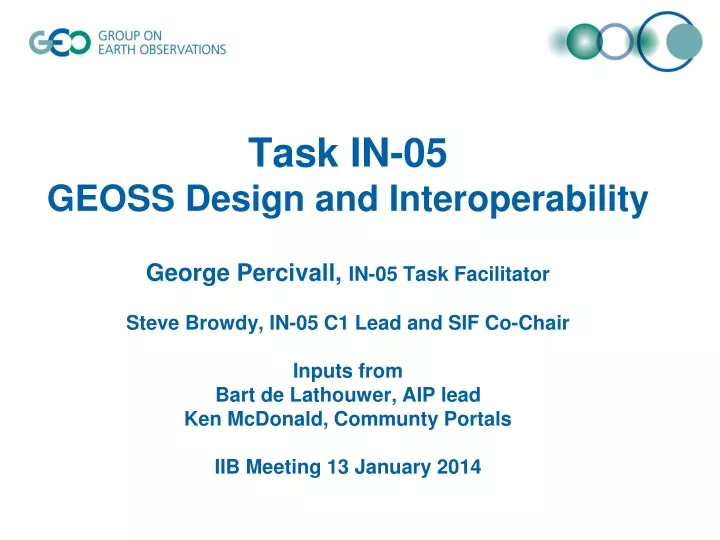 task in 05 geoss design and interoperability