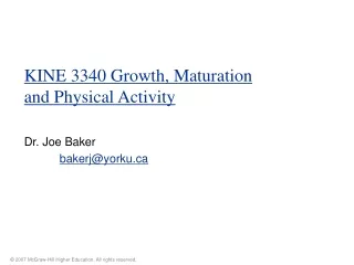 KINE 3340 Growth, Maturation and Physical Activity