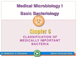 Chapter 5 Classification of Medically Important Bacteria