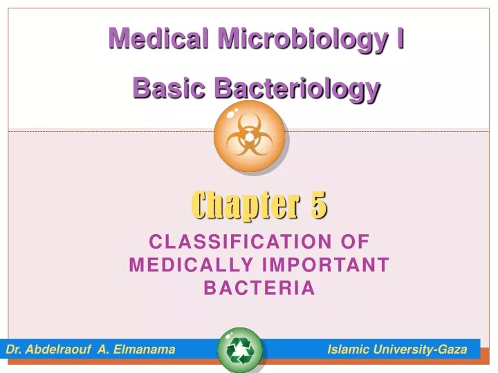 chapter 5 classification of medically important bacteria