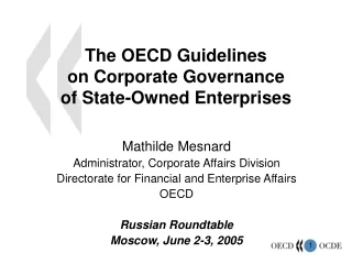 The OECD Guidelines  on Corporate Governance  of State-Owned Enterprises