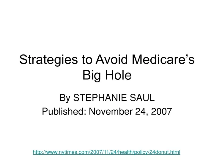 strategies to avoid medicare s big hole