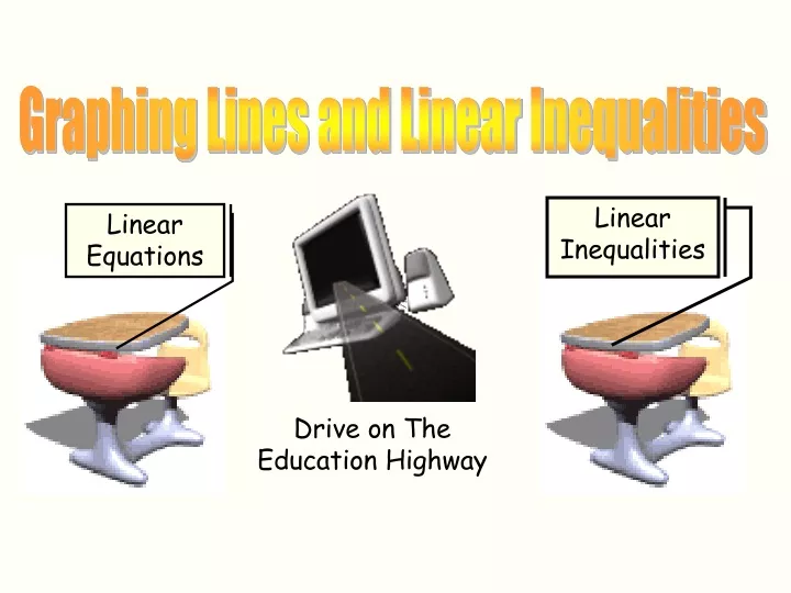 graphing lines and linear inequalities