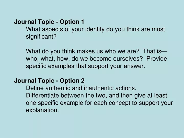 journal topic option 1 what aspects of your