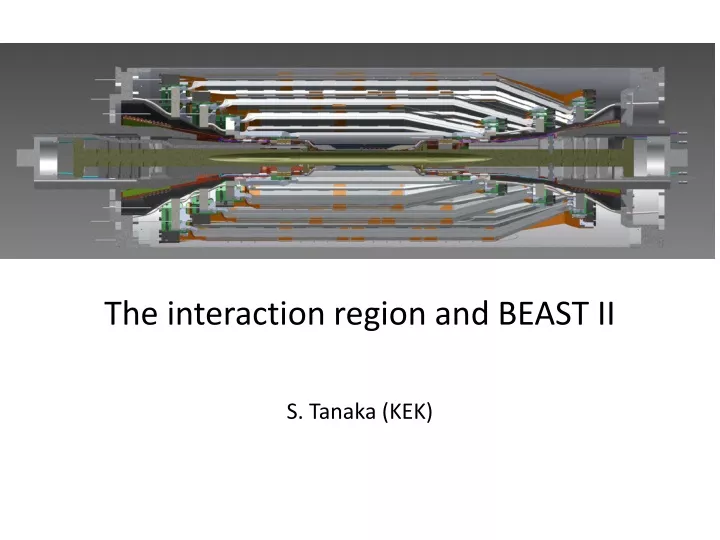 the interaction region and beast ii