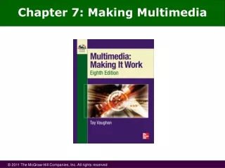 Chapter 7: Making Multimedia