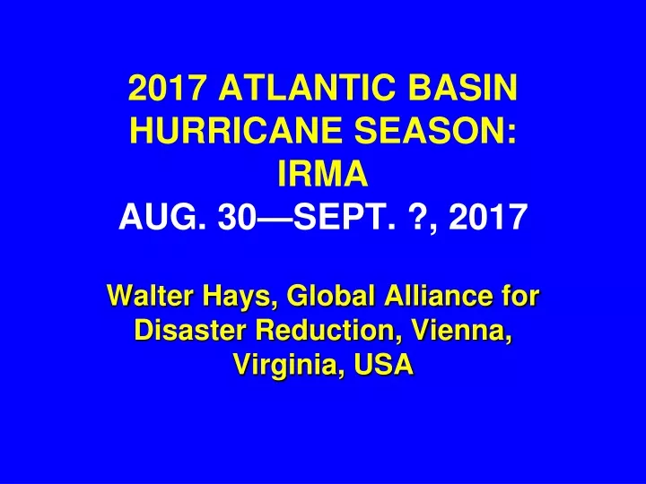 2017 atlantic basin hurricane season irma aug 30 sept 2017