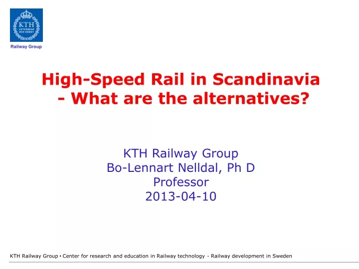 high speed rail in scandinavia what
