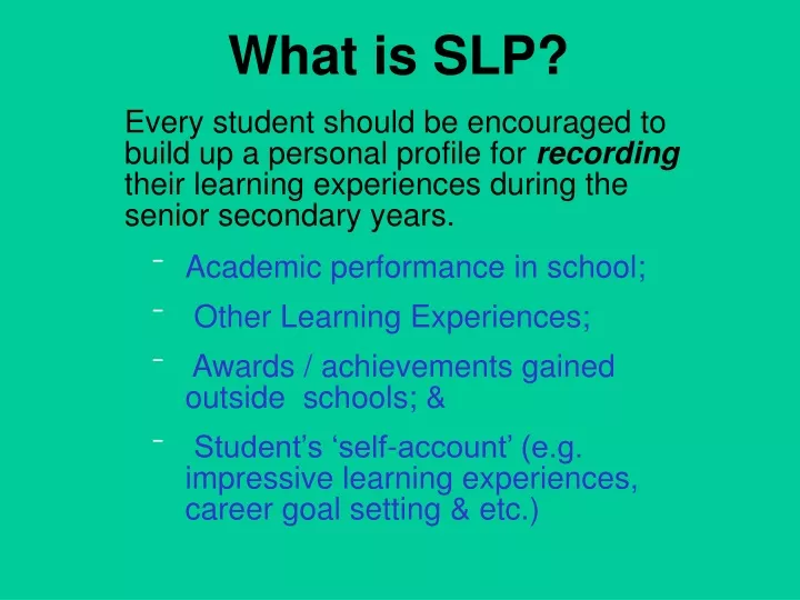 what is slp
