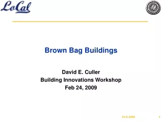 Brown Bag Buildings
