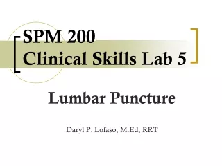 SPM 200  Clinical Skills Lab 5