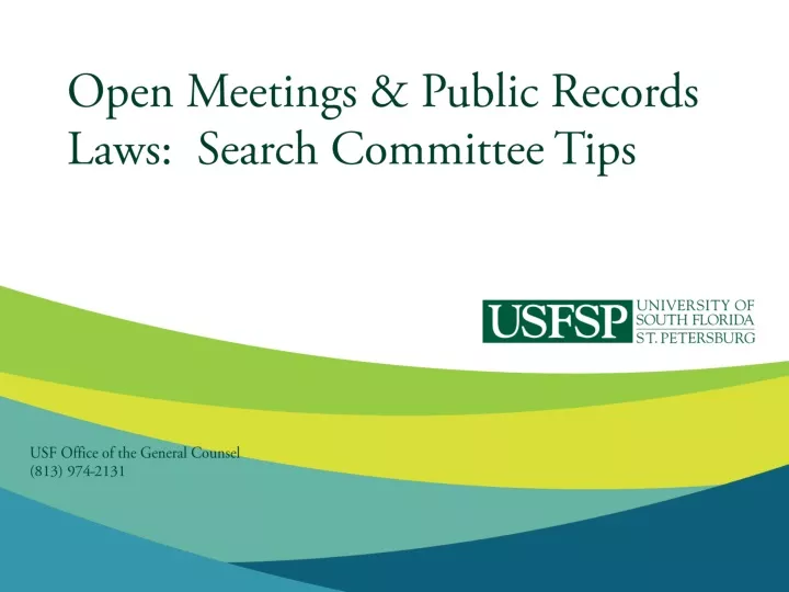 open meetings public records laws search committee tips