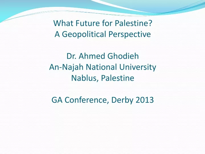 what future for palestine a geopolitical