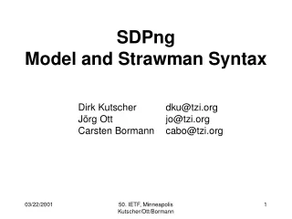SDPng Model and Strawman Syntax