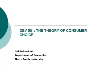 DEV 501: THE THEORY OF CONSUMER CHOICE