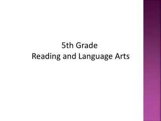 5th Grade  Reading and Language Arts