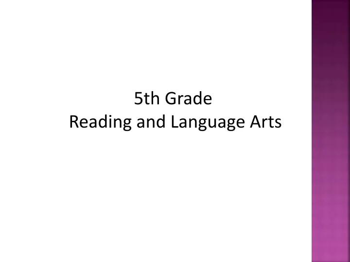 5th grade reading and language arts