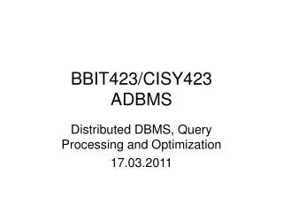 BBIT423/CISY423 ADBMS