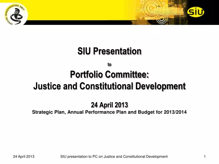 siu presentation to portfolio committee justice