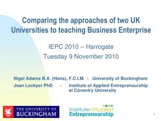 Comparing the approaches of two UK Universities to teaching Business Enterprise