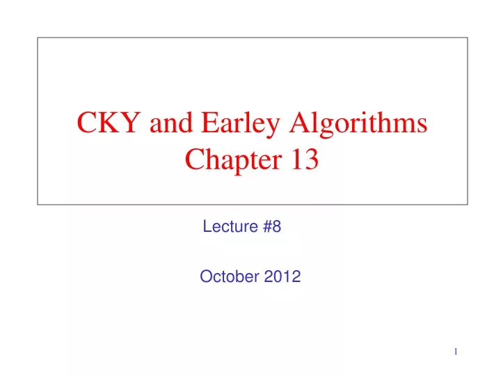 cky and earley algorithms chapter 13