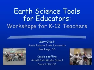 Earth Science Tools  for Educators: Workshops for K-12 Teachers