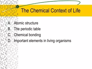 The Chemical Context of Life