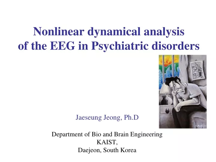 nonlinear dynamical analysis of the eeg in psychiatric disorders