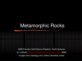 Metamorphic Rocks