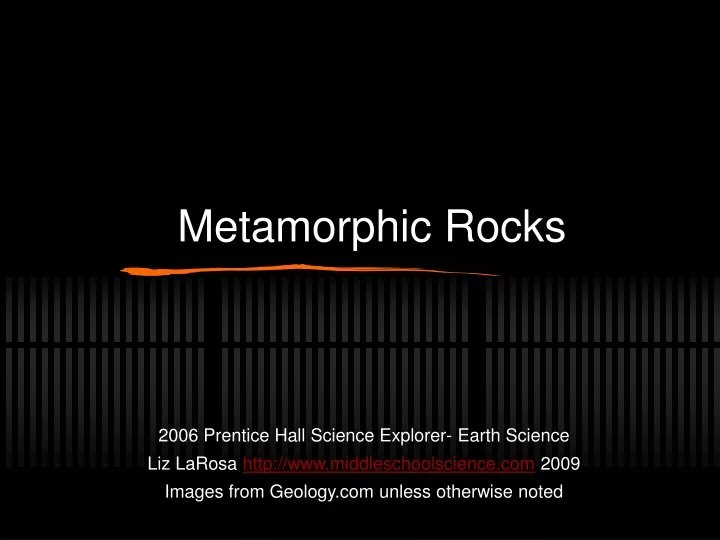 metamorphic rocks