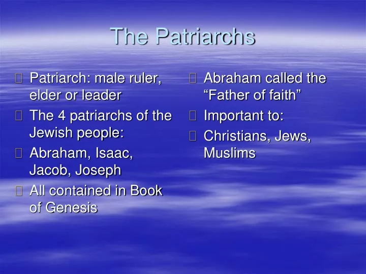 the patriarchs