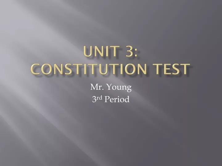 unit 3 constitution test