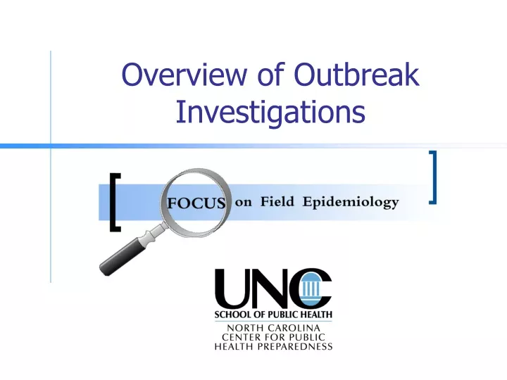 overview of outbreak investigations