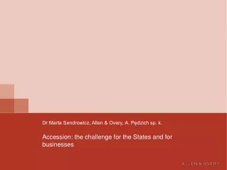 Accession: the challenge for the States and for businesses