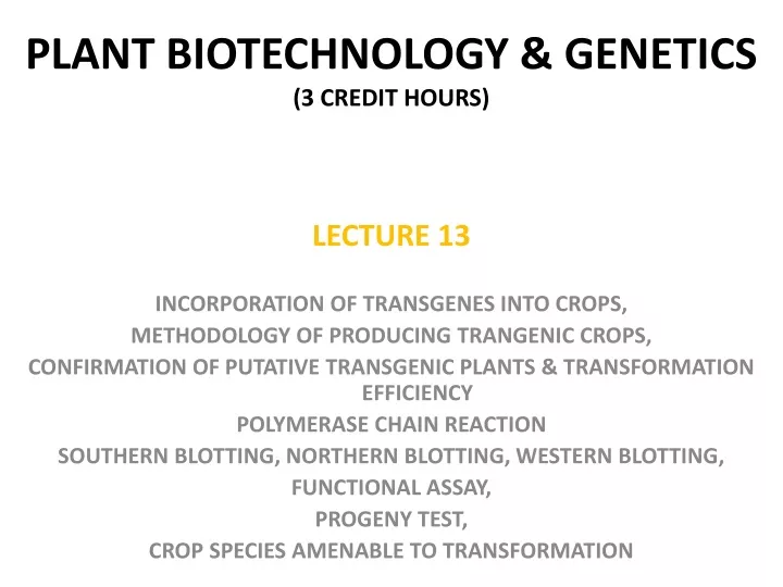 plant biotechnology genetics 3 credit hours