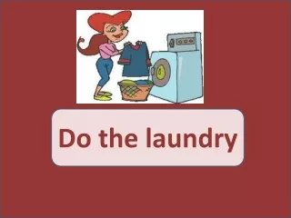 Do  the laundry