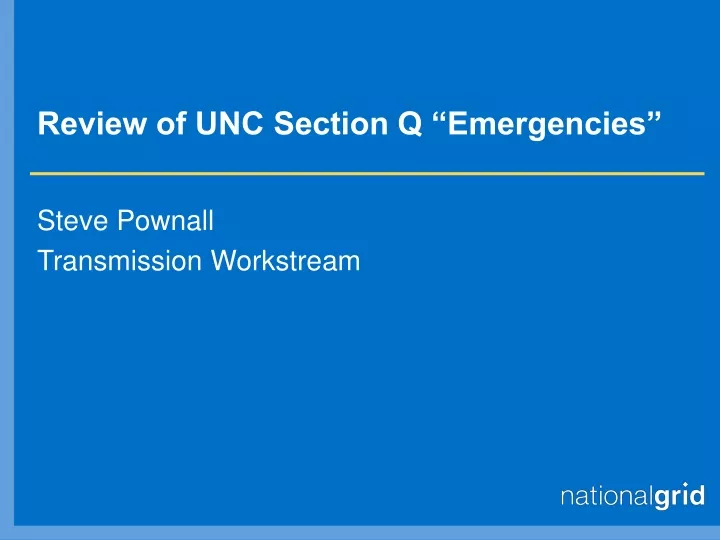 review of unc section q emergencies