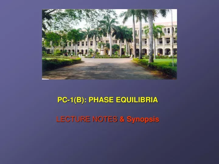 pc 1 b phase equilibria lecture notes synopsis